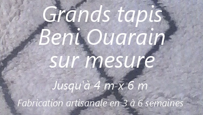 Grand tapis Beni Ouarain fabriqué sur mesure